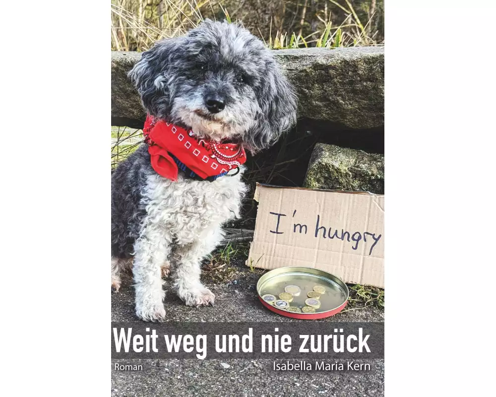 Weit weg und nie zurück