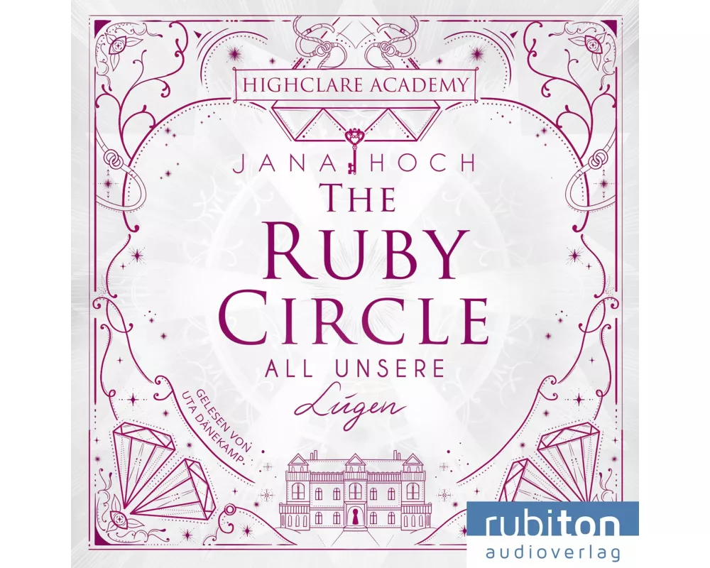 The Ruby Circle (2). All unsere Lgen