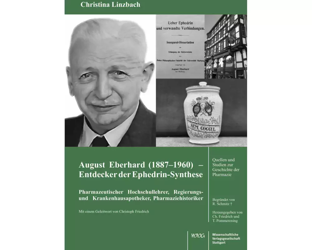 August Eberhard (1887-1960) - Entdecker der Ephedrin-Synthese