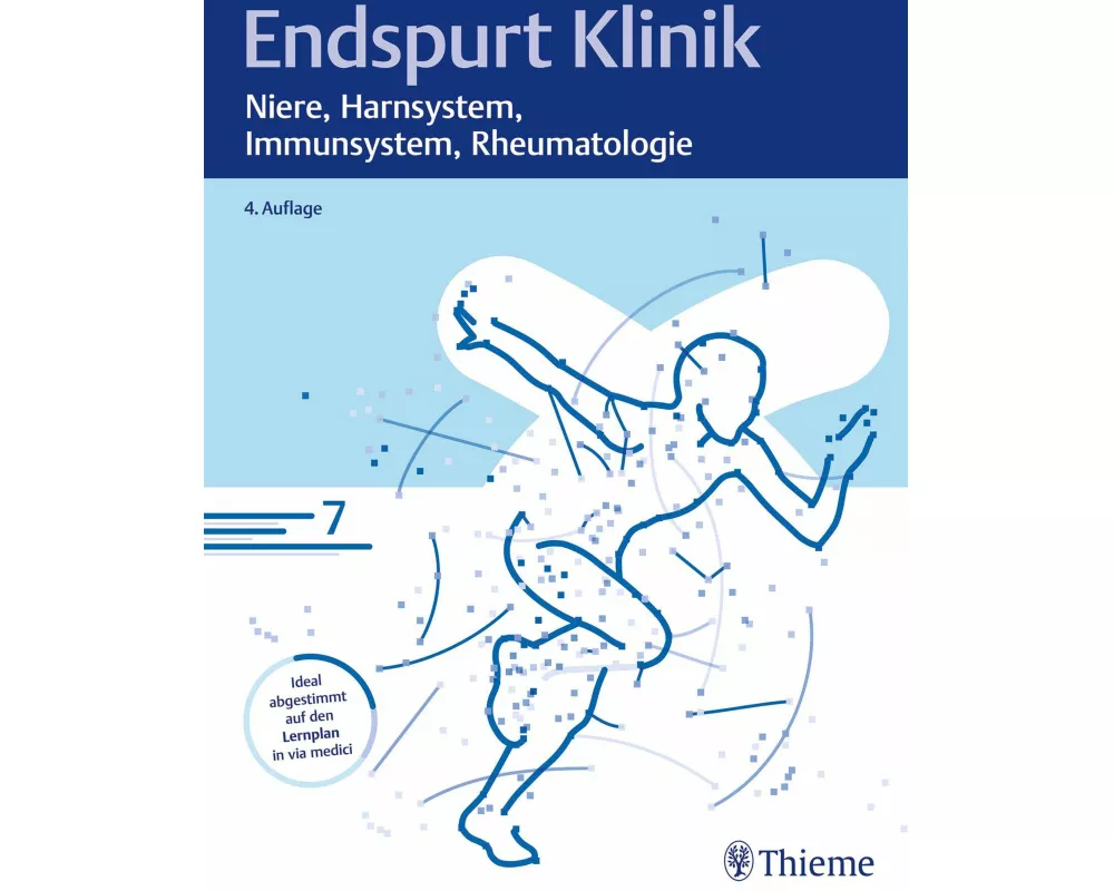 Endspurt Klinik: Niere, Harnsystem, Immunsystem, Rheumatologie