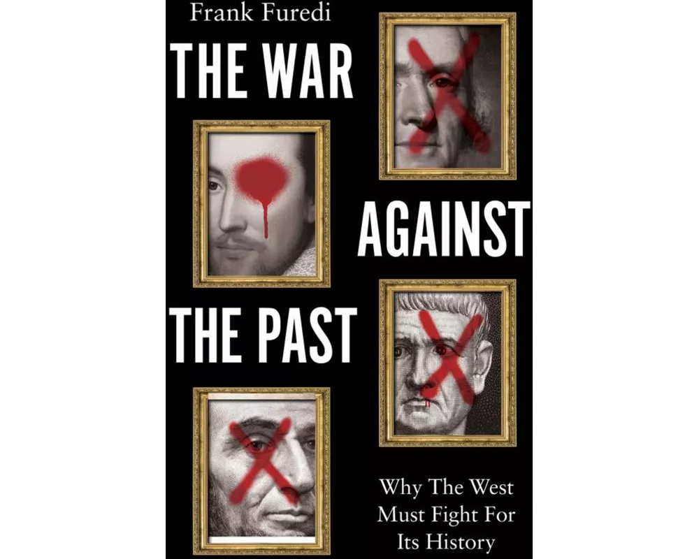 The War Against the Past