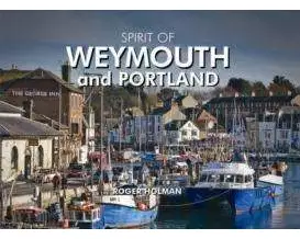 Spirit of Weymouth and Portland