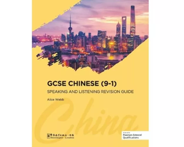 GCSE Chinese (9-1) Speaking and Listening Revision Guide