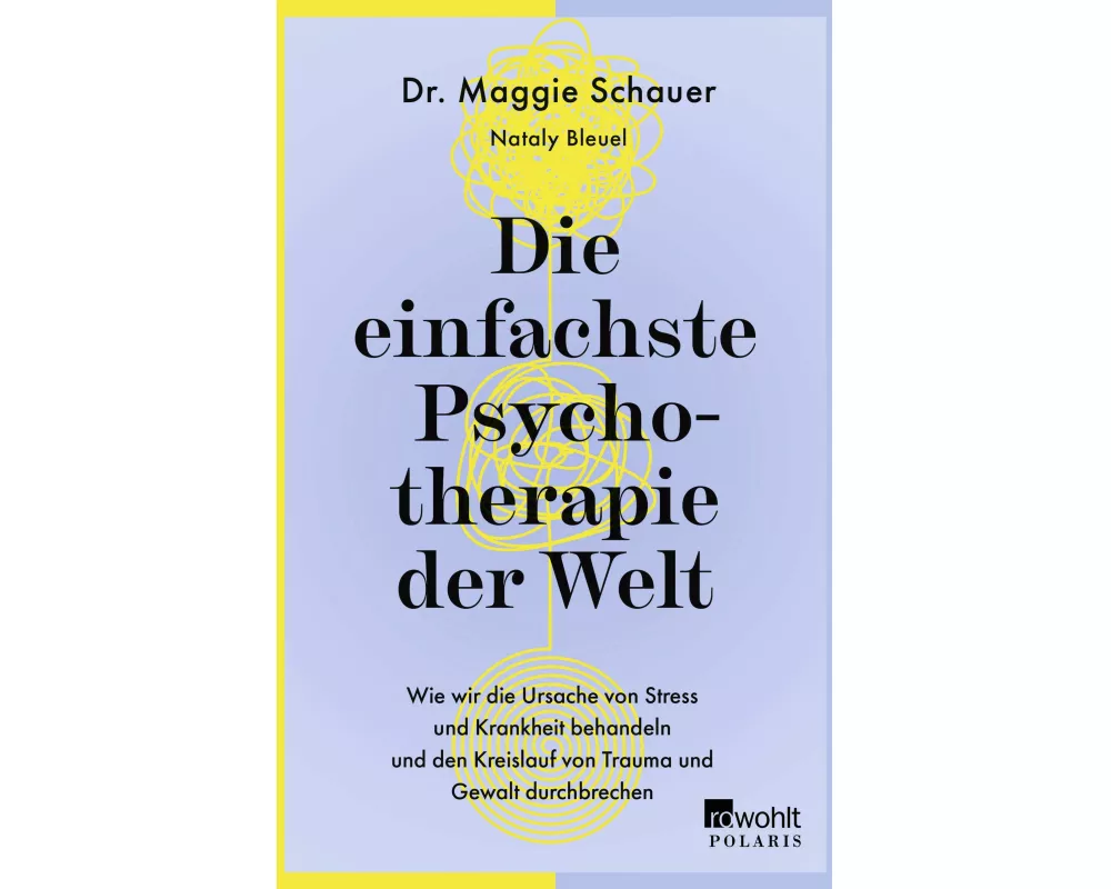 Die einfachste Psychotherapie der Welt