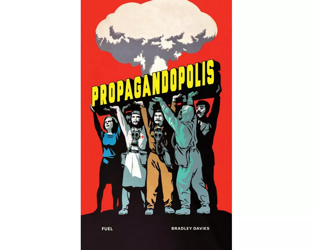 Propagandopolis