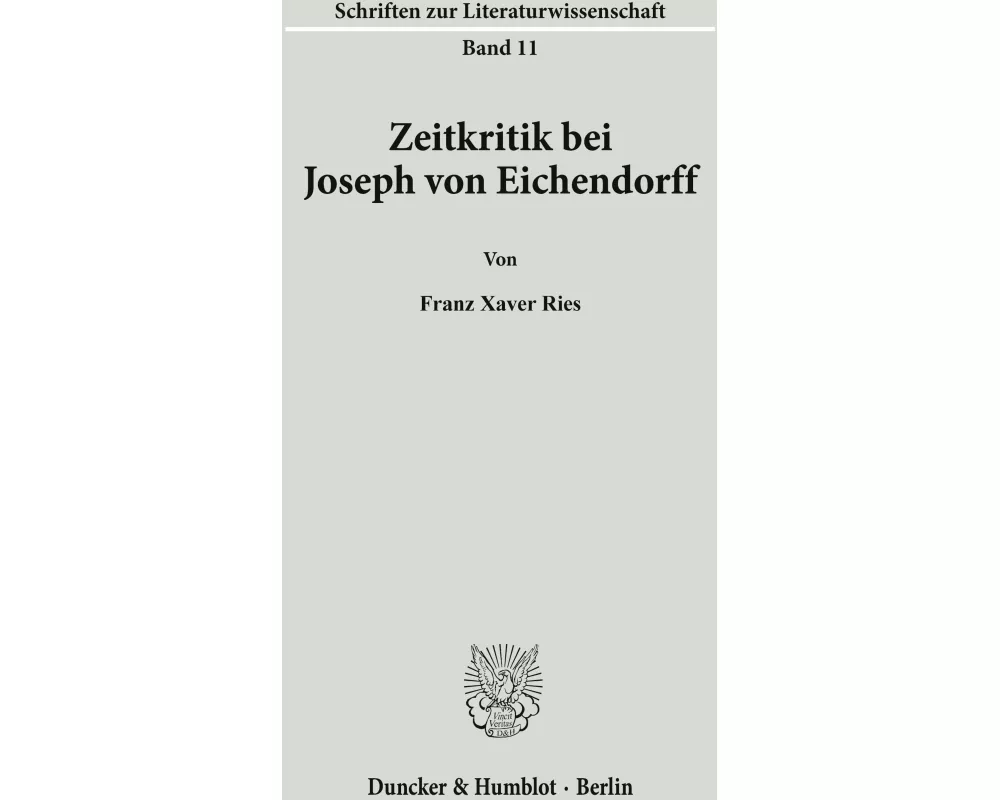 Zeitkritik bei Joseph von Eichendorff