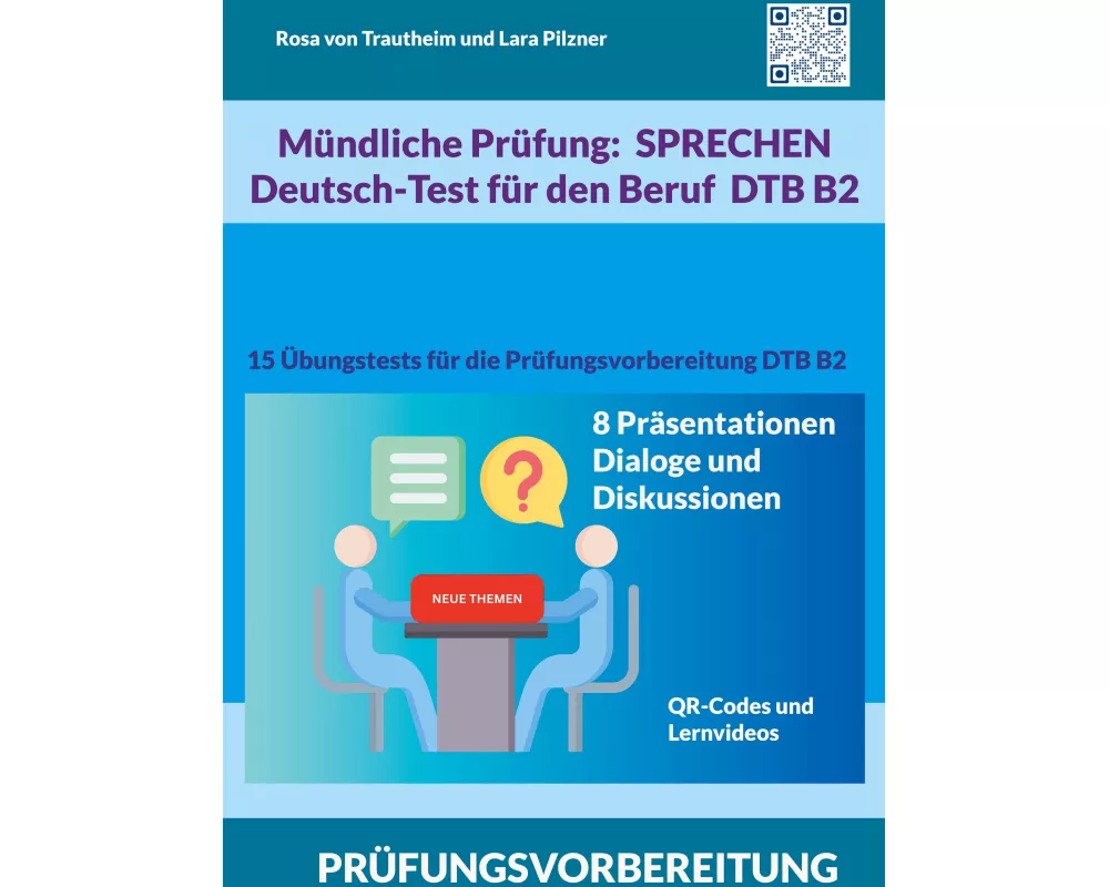 Mündliche Prüfung Sprechen B2 Deutsch-Test für den Beruf / DTB