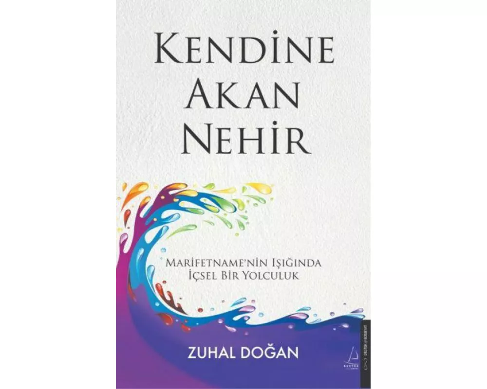Kendine Akan Nehir