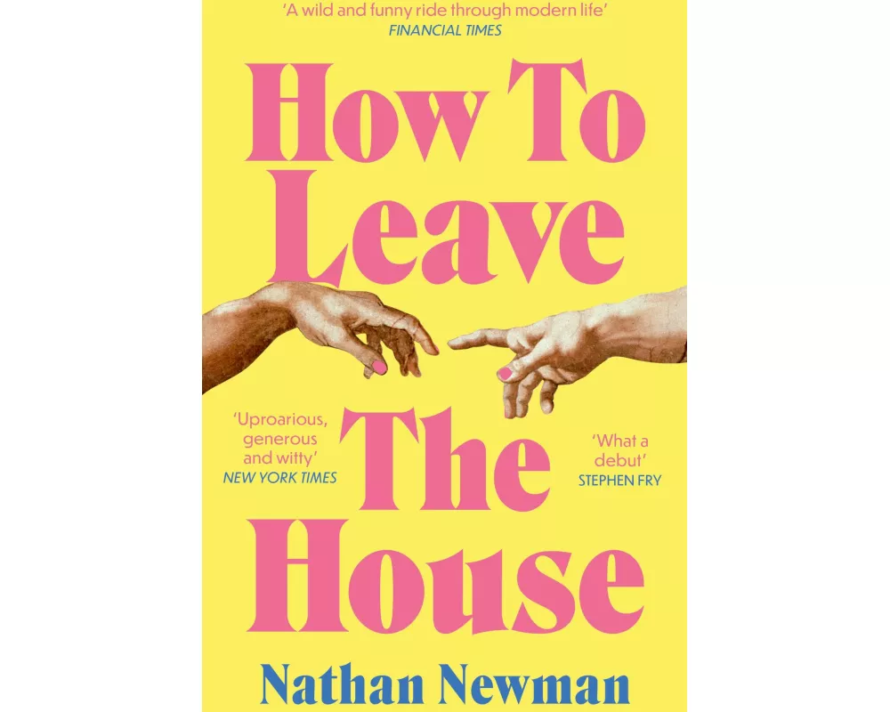 How to Leave the House