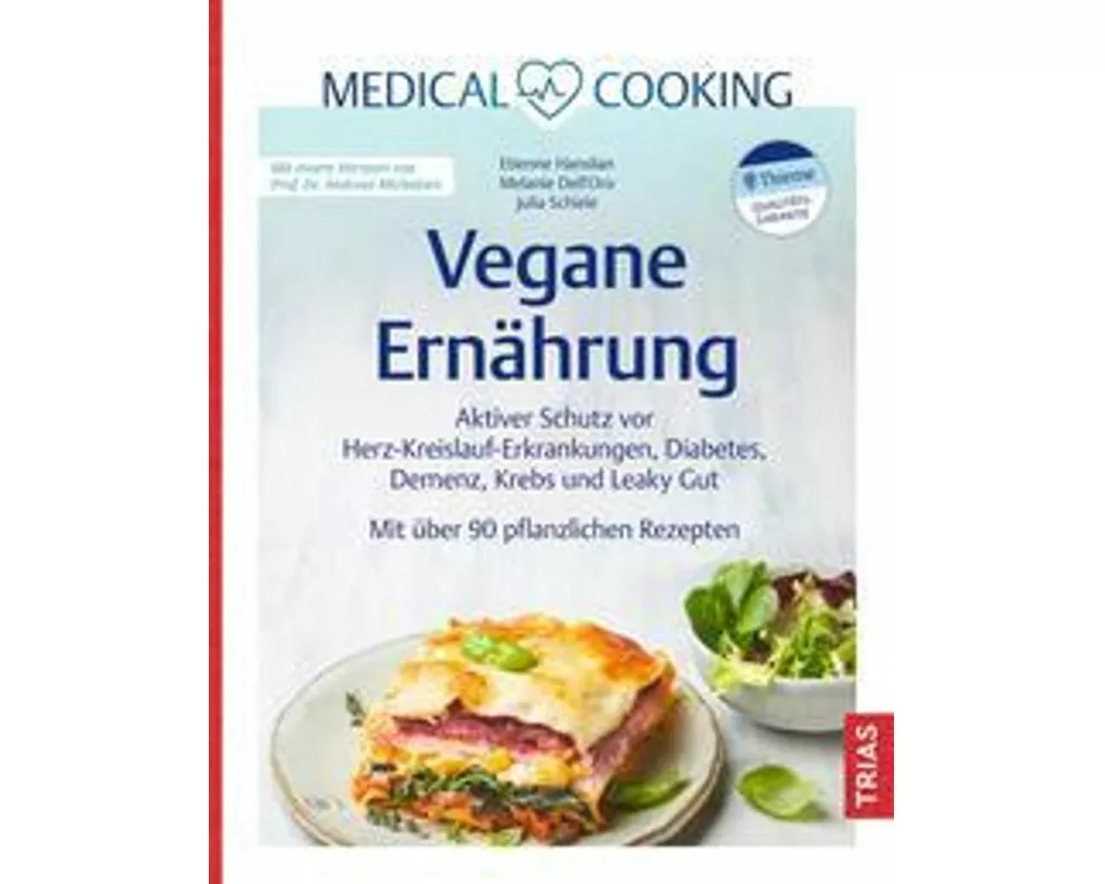 Medical Cooking: Vegane Ernährung