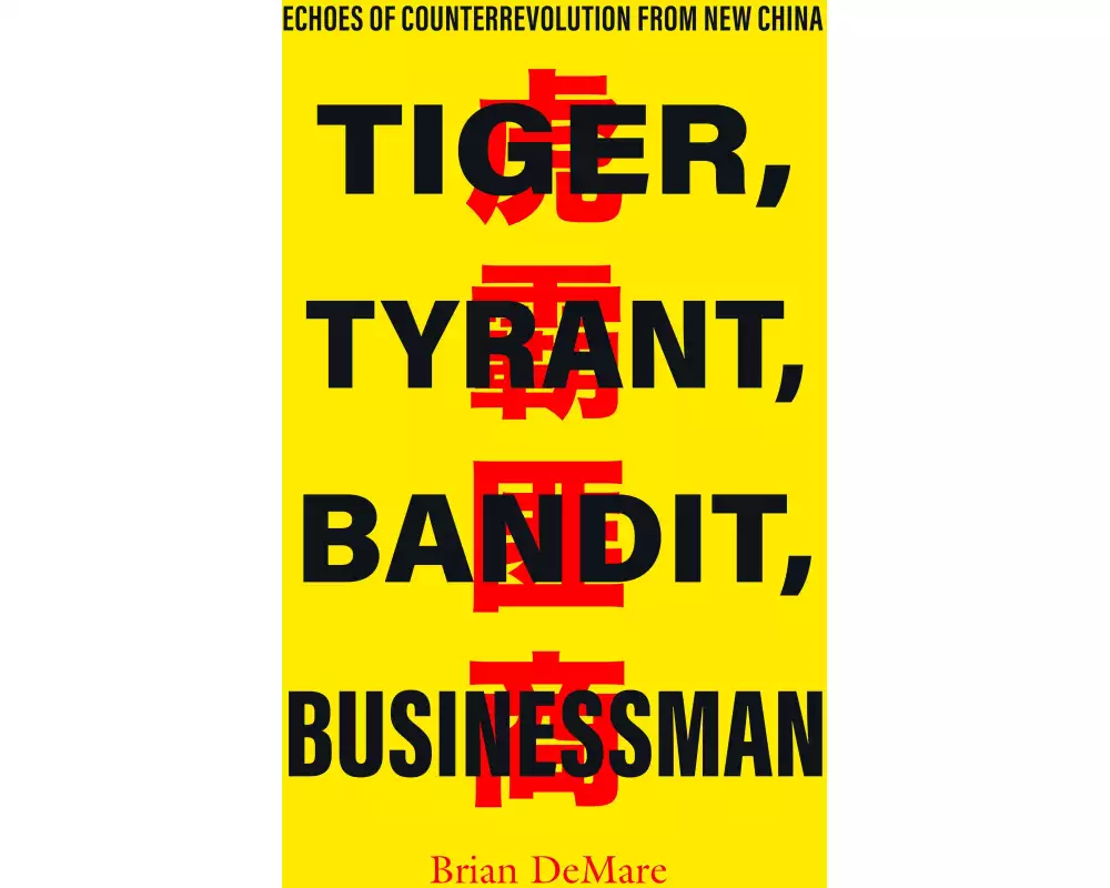 Tiger, Tyrant, Bandit, Businessman