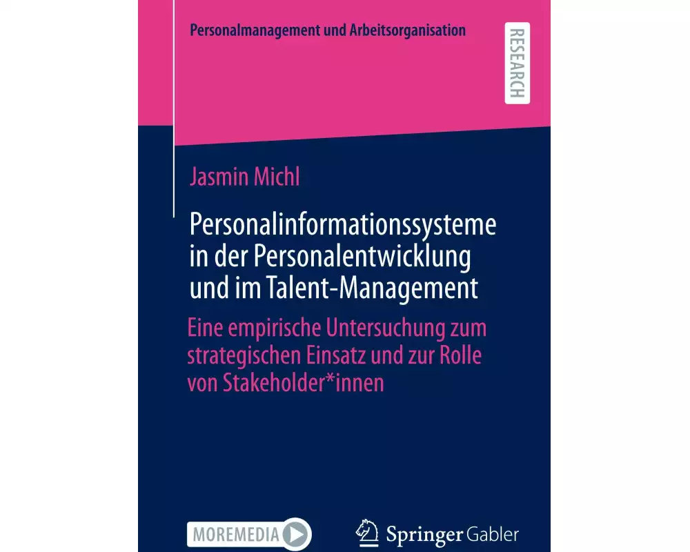 Personalinformationssysteme in der Personalentwicklung und im Talent-Management