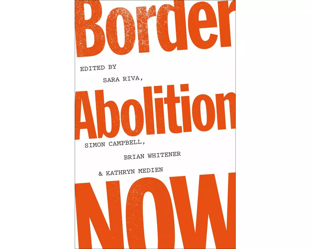 Border Abolition Now