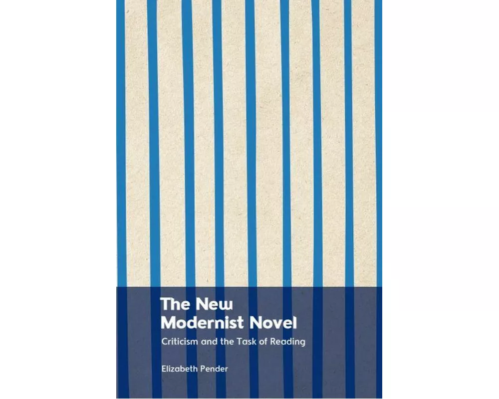 The New Modernist Novel