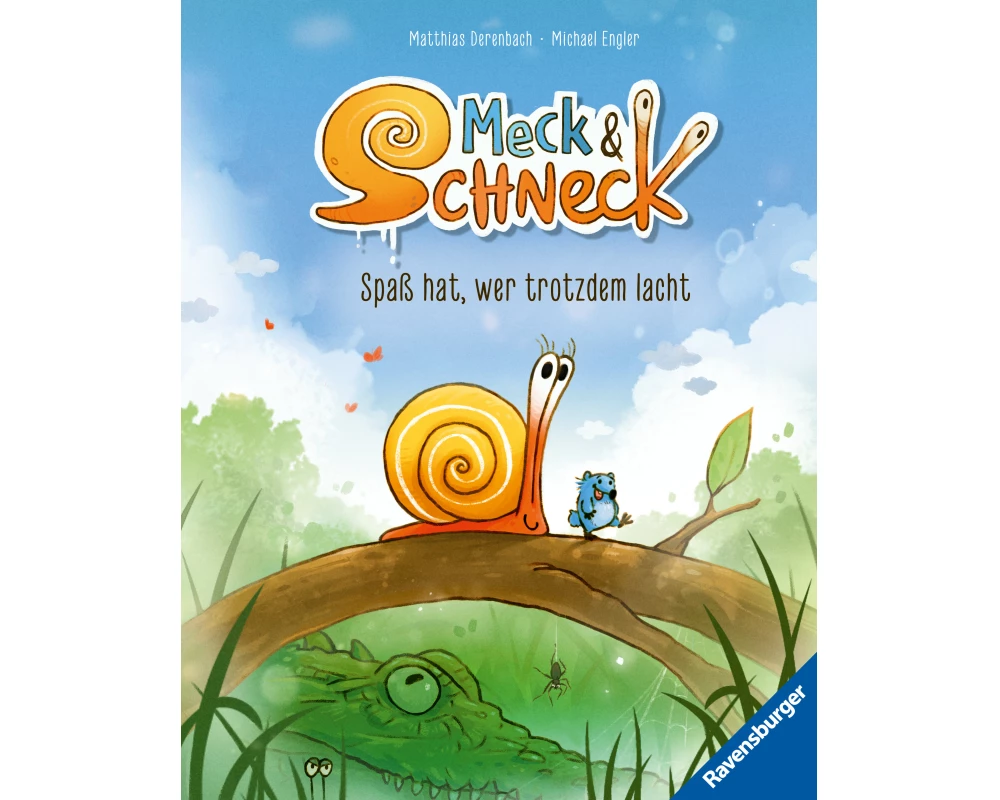 Meck und Schneck. Spaß hat, wer trotzdem lacht