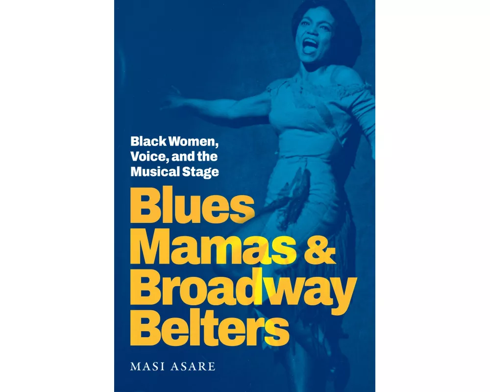 Blues Mamas and Broadway Belters