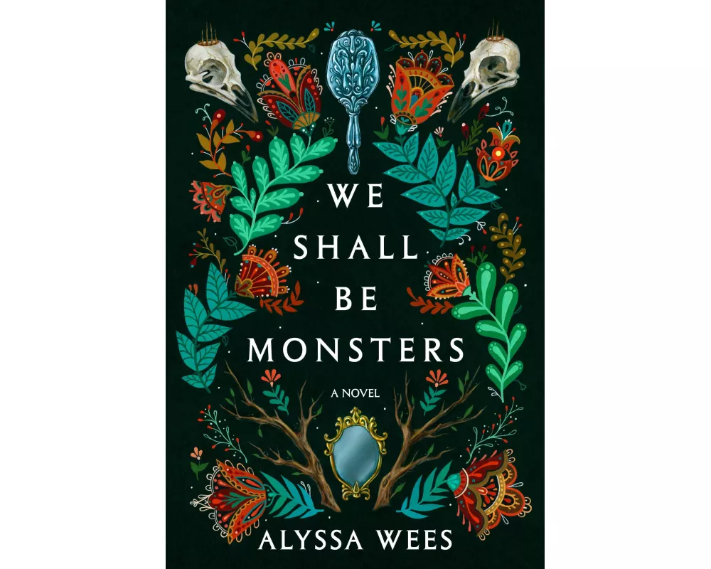 We Shall Be Monsters