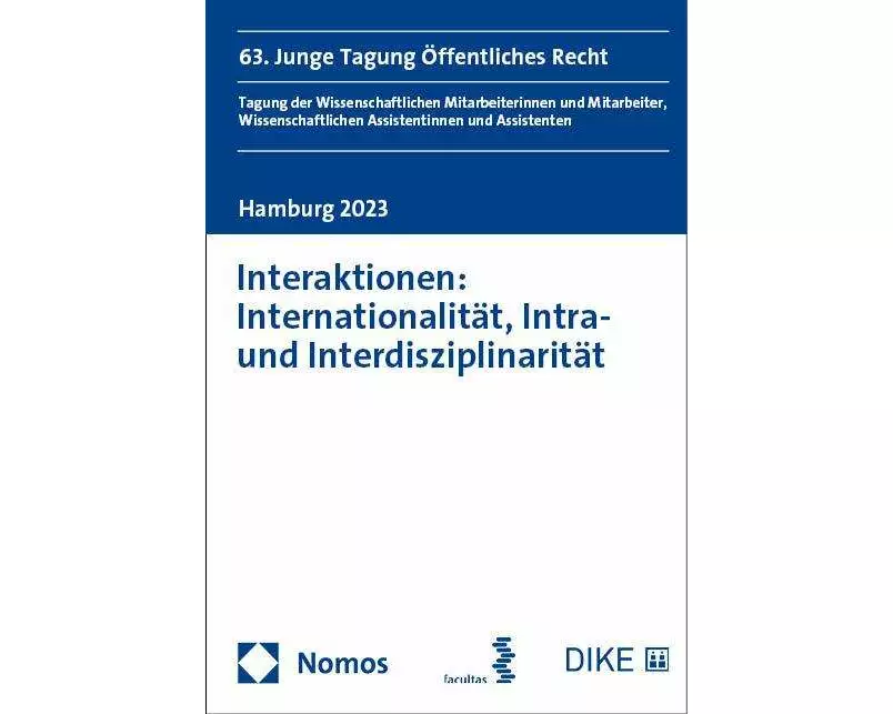 Interaktionen: Internationalität, Intra- und Interdisziplinarität