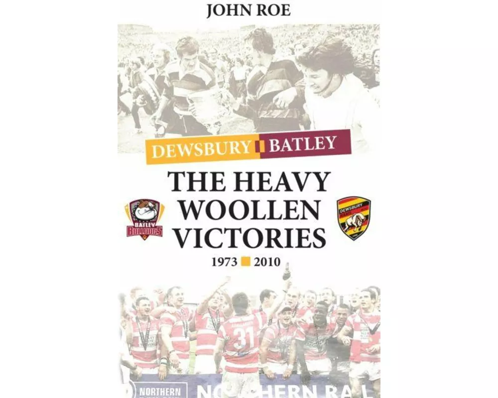 The Heavy Woollen Victories 1973-2010