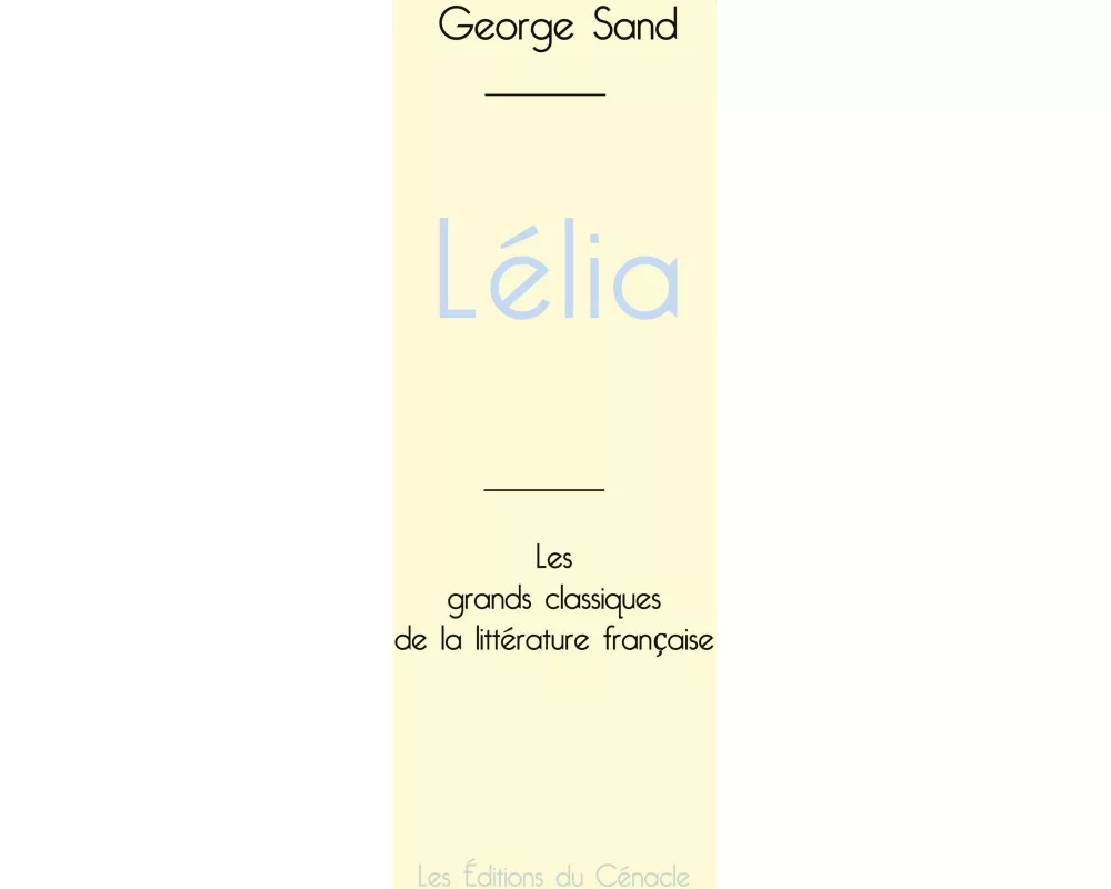 Lélia de George Sand (édition grand format)