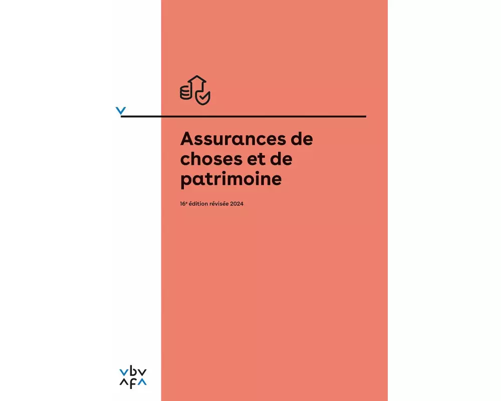 Assurances de choses et de patrimoine