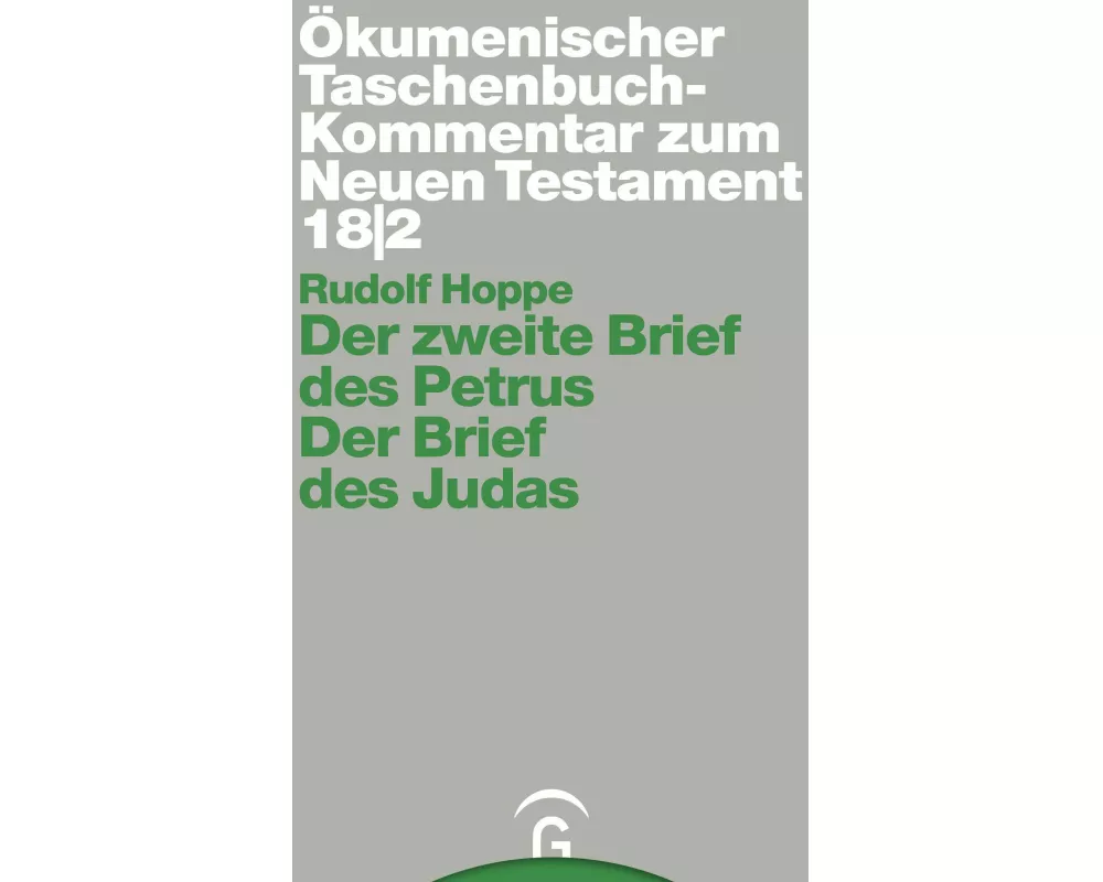 Ökumenischer Taschenbuchkommentar zum Neuen Testament / Der zweite Brief des Petrus / Der Brief des Judas