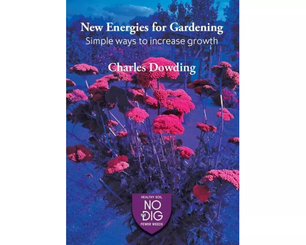 New Energies for Gardening