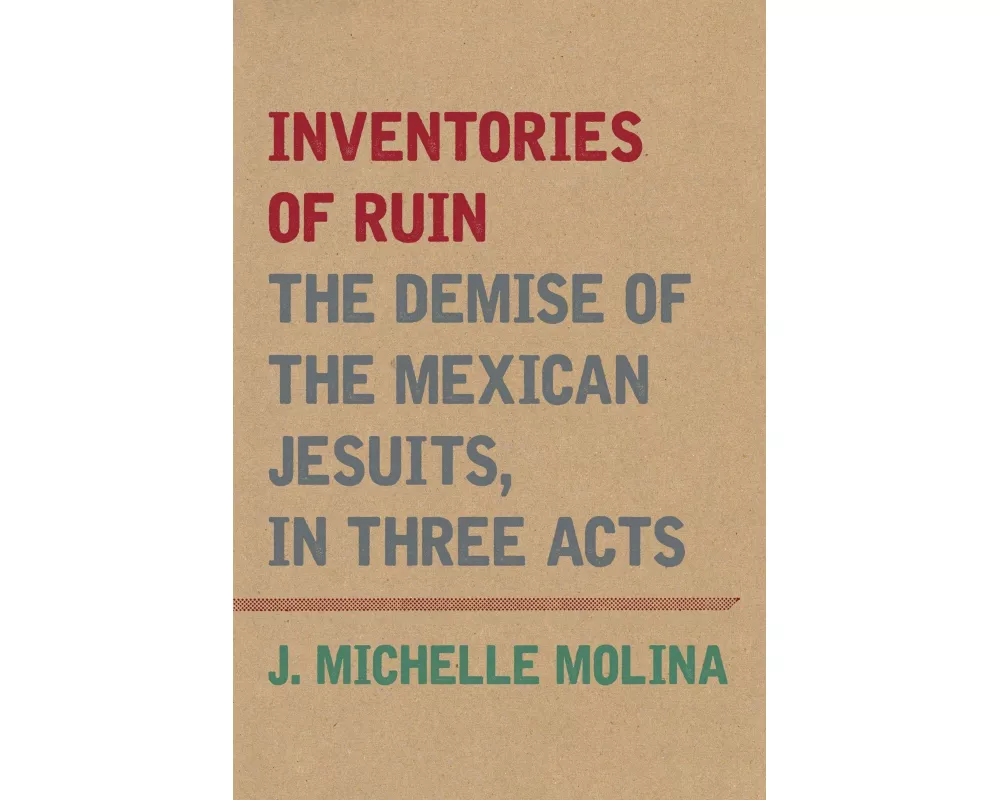 Inventories of Ruin