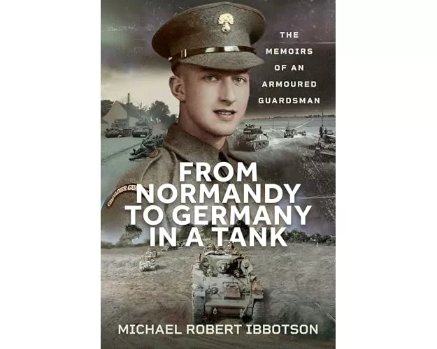 From Normandy to Germany in a Tank