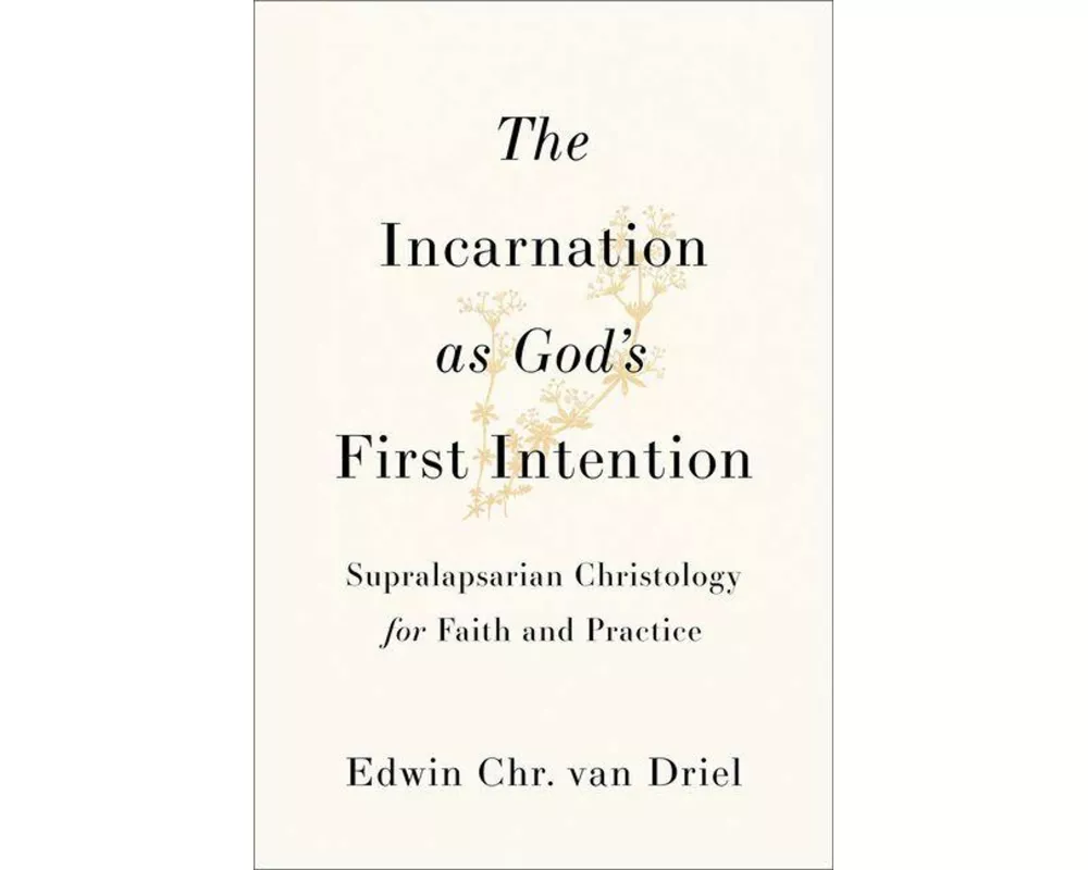 The Incarnation as God's First Intention