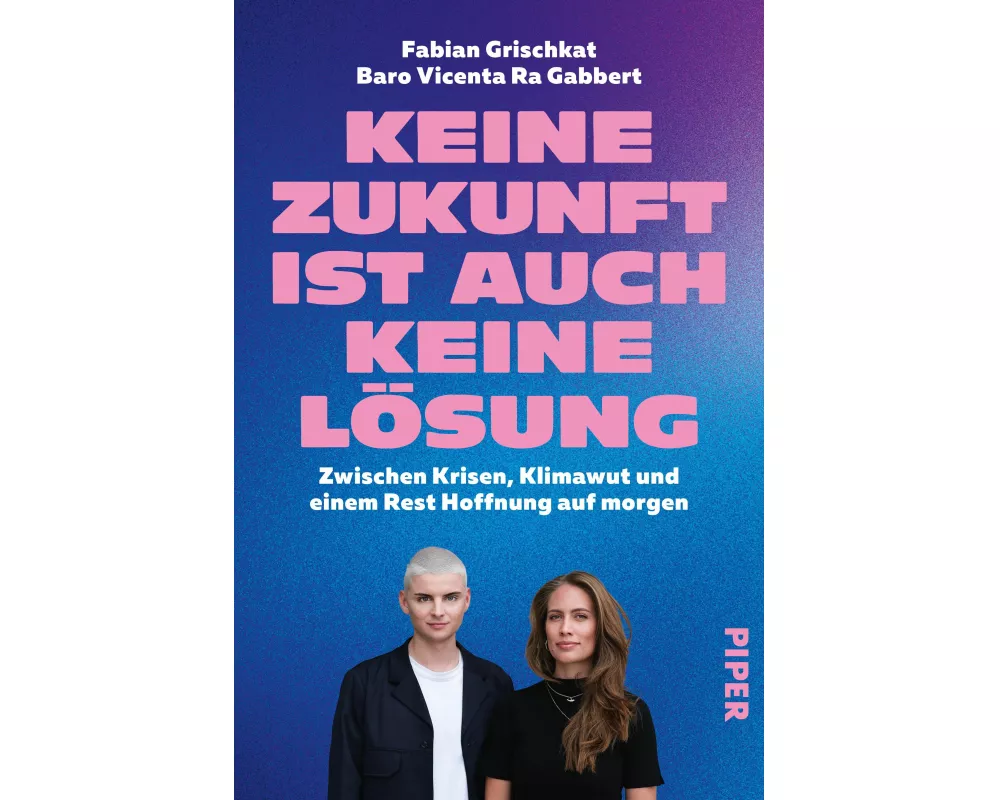 Keine Zukunft ist auch keine Lösung