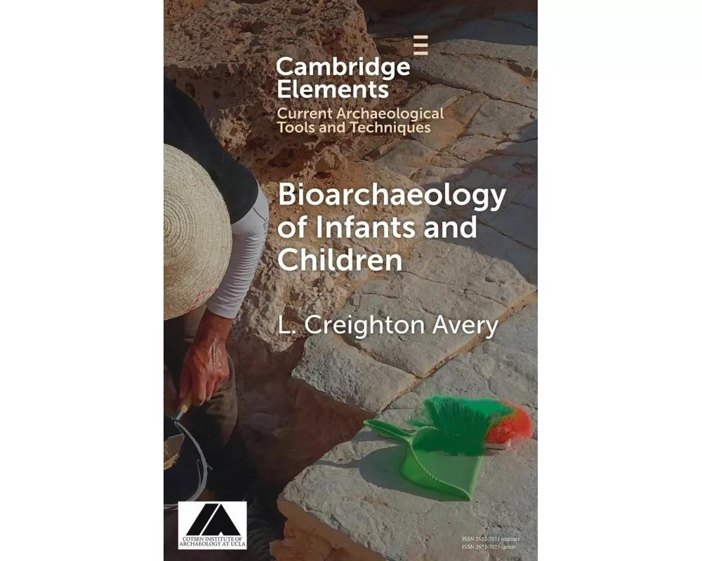 Bioarchaeology of Infants and Children