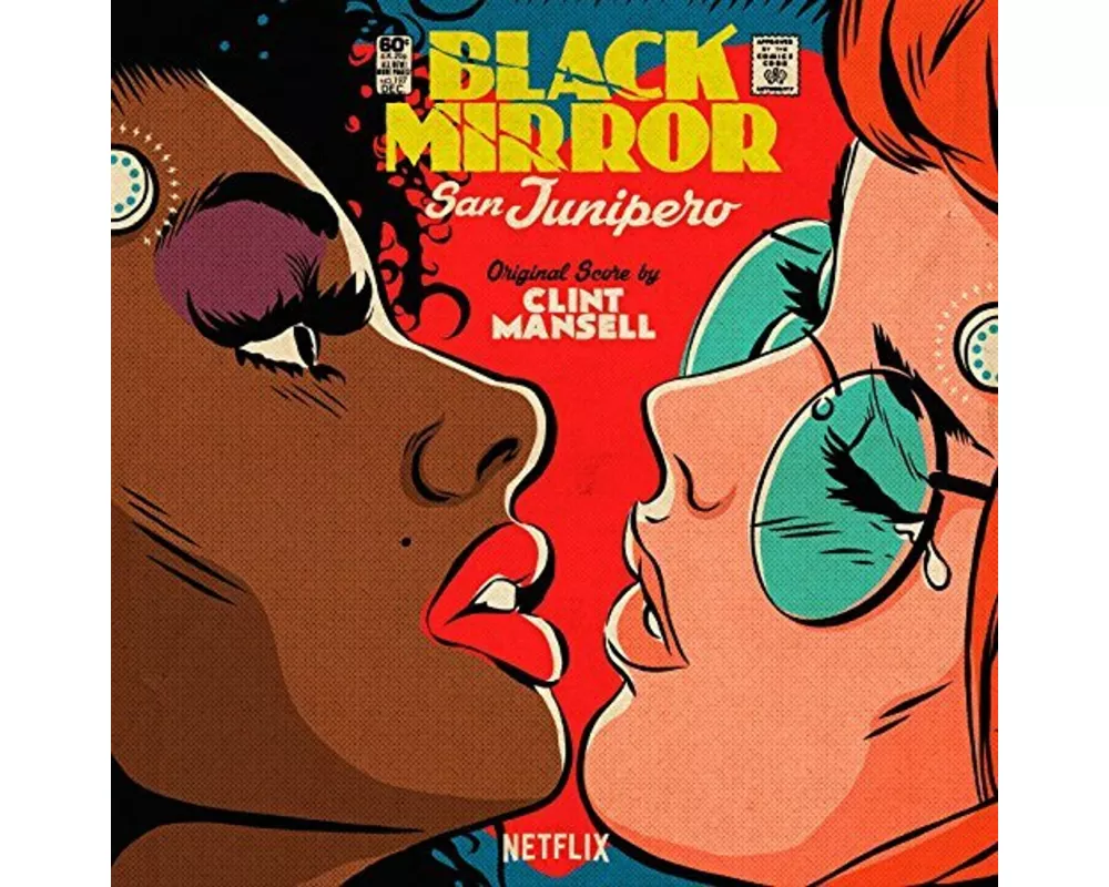 Black Mirror: San Junipero (Original Score)