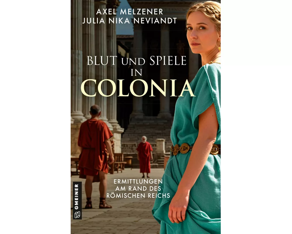 Blut und Spiele in Colonia