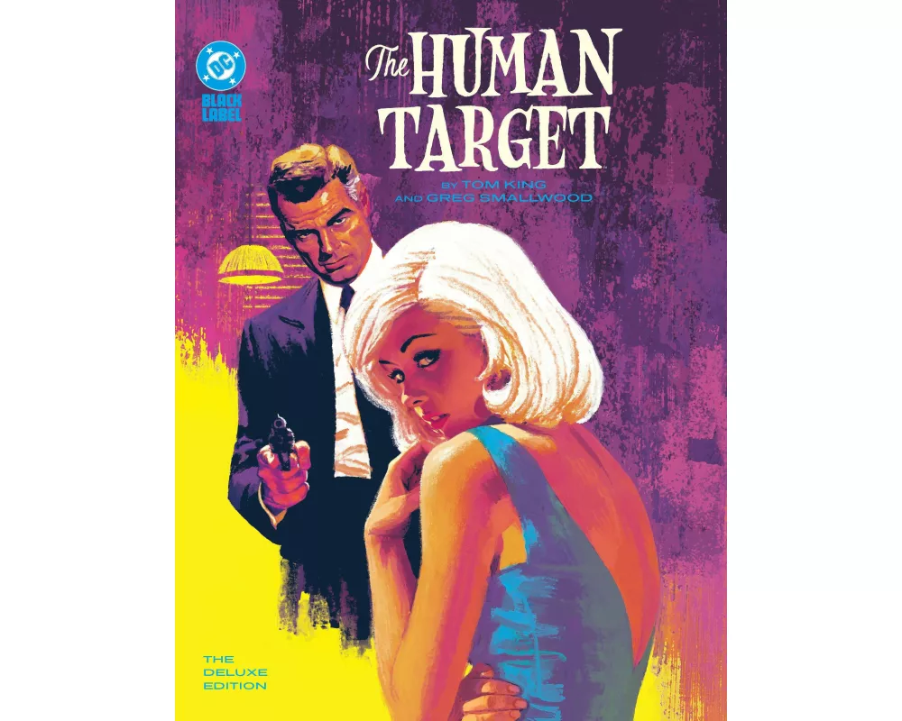 The Human Target by Tom King and Greg Smallwood: The Deluxe Edition