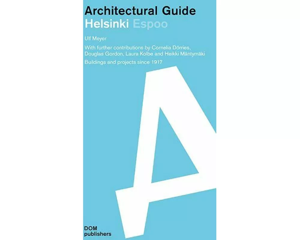 Helsinki Espoo. Architectural Guide