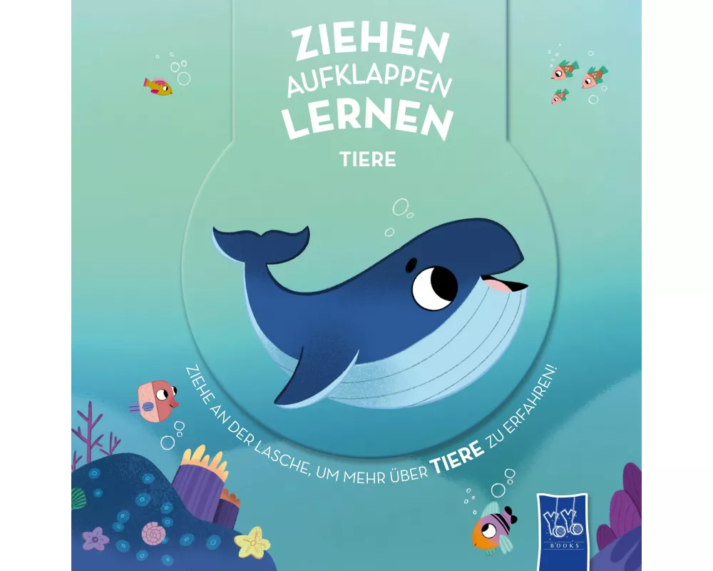 Ziehen - Aufklappen - Lernen: Tiere