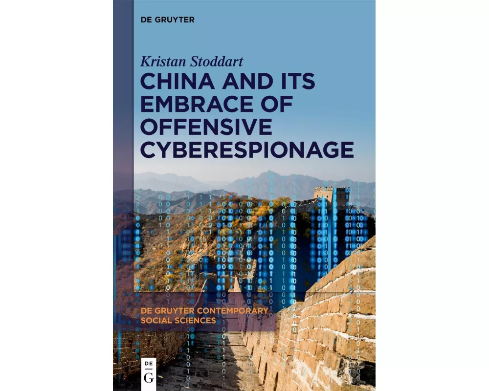 China And Its Embrace of Offensive Cyberespionage