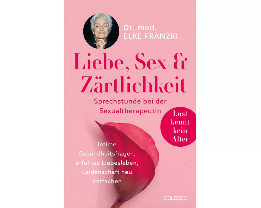 Liebe, Sex & Zärtlichkeit - Sprechstunde bei der Sexualtherapeutin