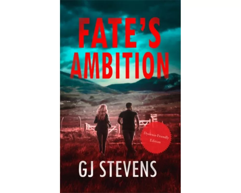 Fate's Ambition (Dyslexic-friendly edition)