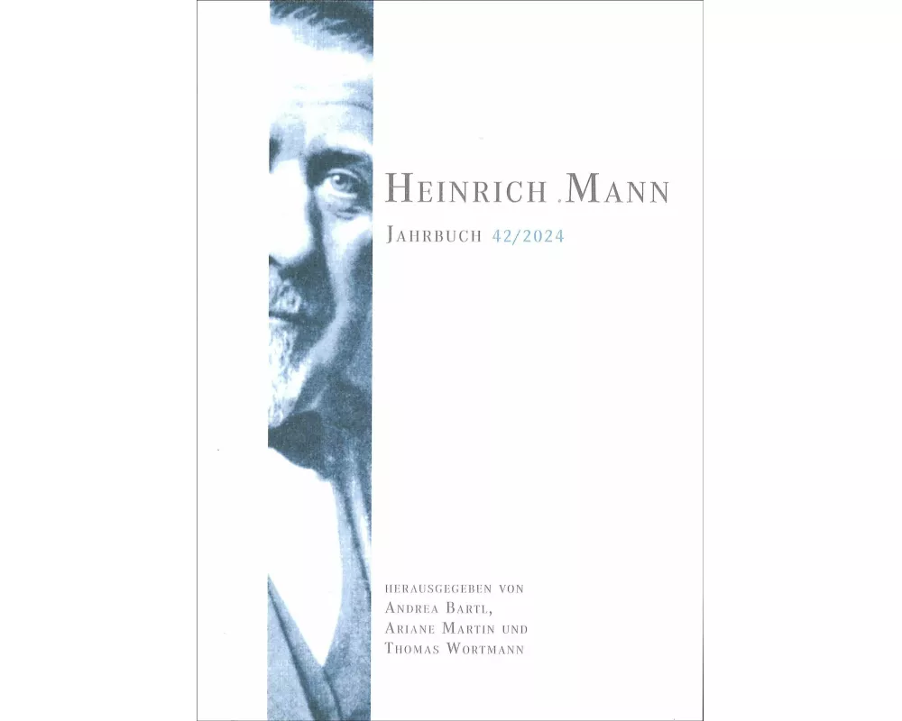 Heinrich Mann-Jahrbuch 42 / 2024