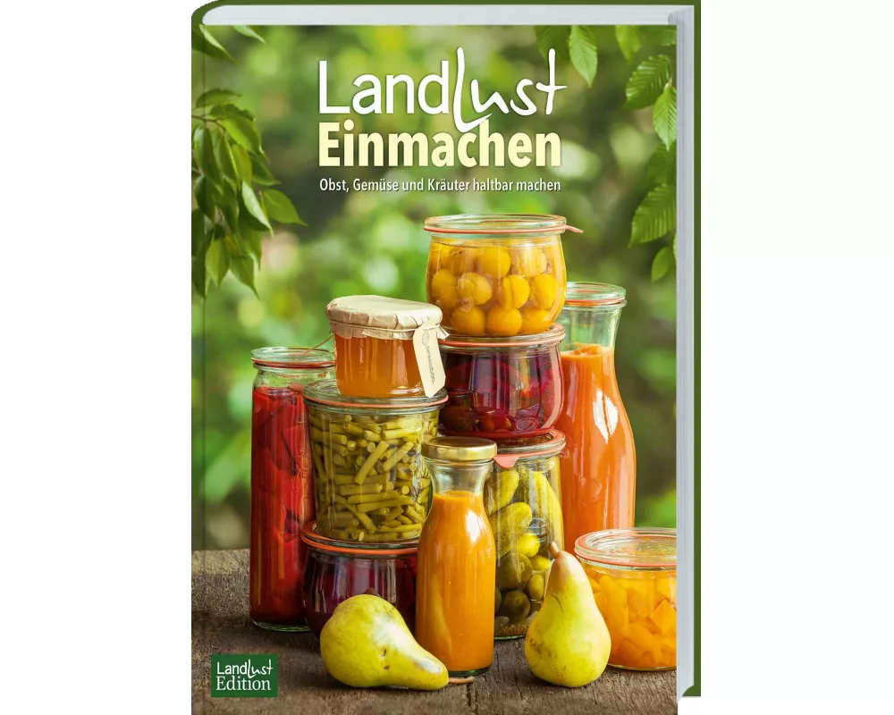 Landlust Einmachen