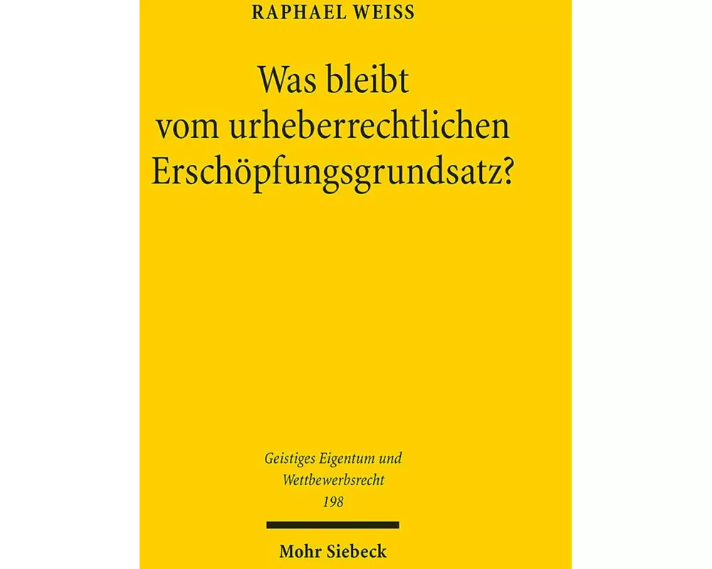 Was bleibt vom urheberrechtlichen Erschöpfungsgrundsatz?