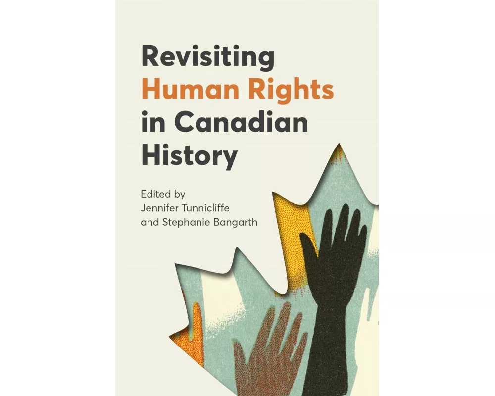 Revisiting Human Rights in Canadian History