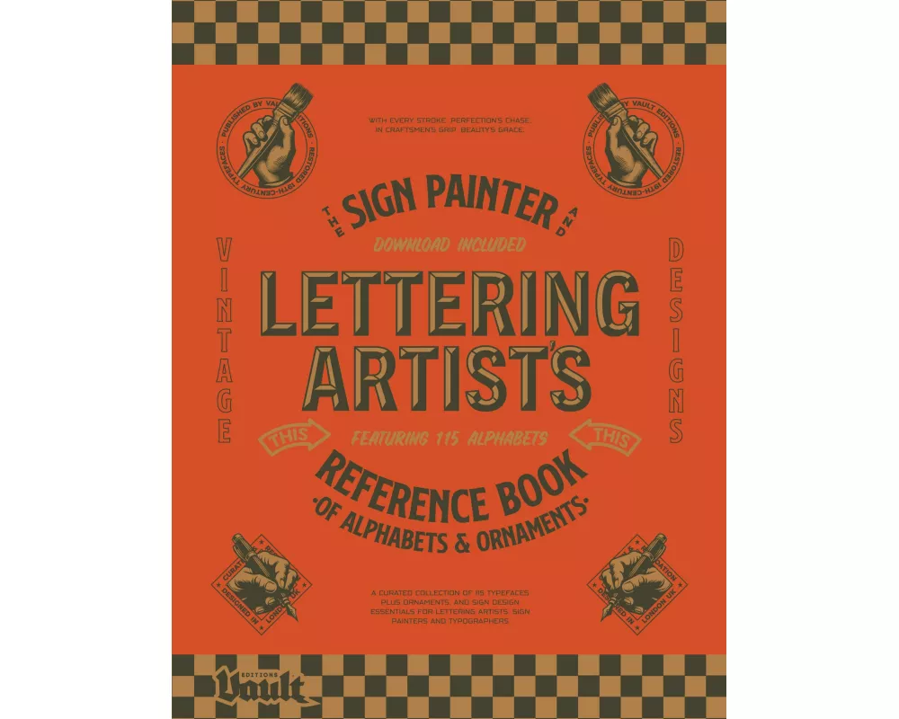The Sign Painter and Lettering Artist's Reference Book of Alphabets and Ornaments
