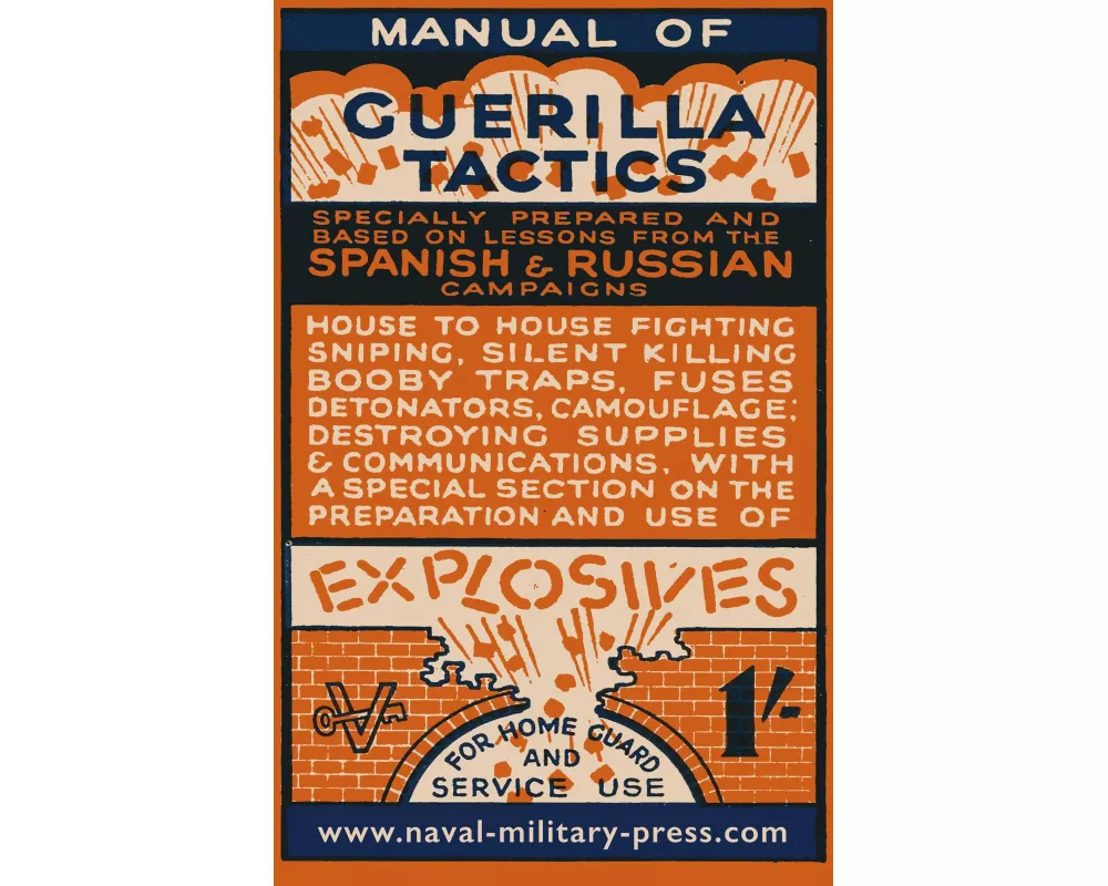 Manual Of Guerilla Tactics