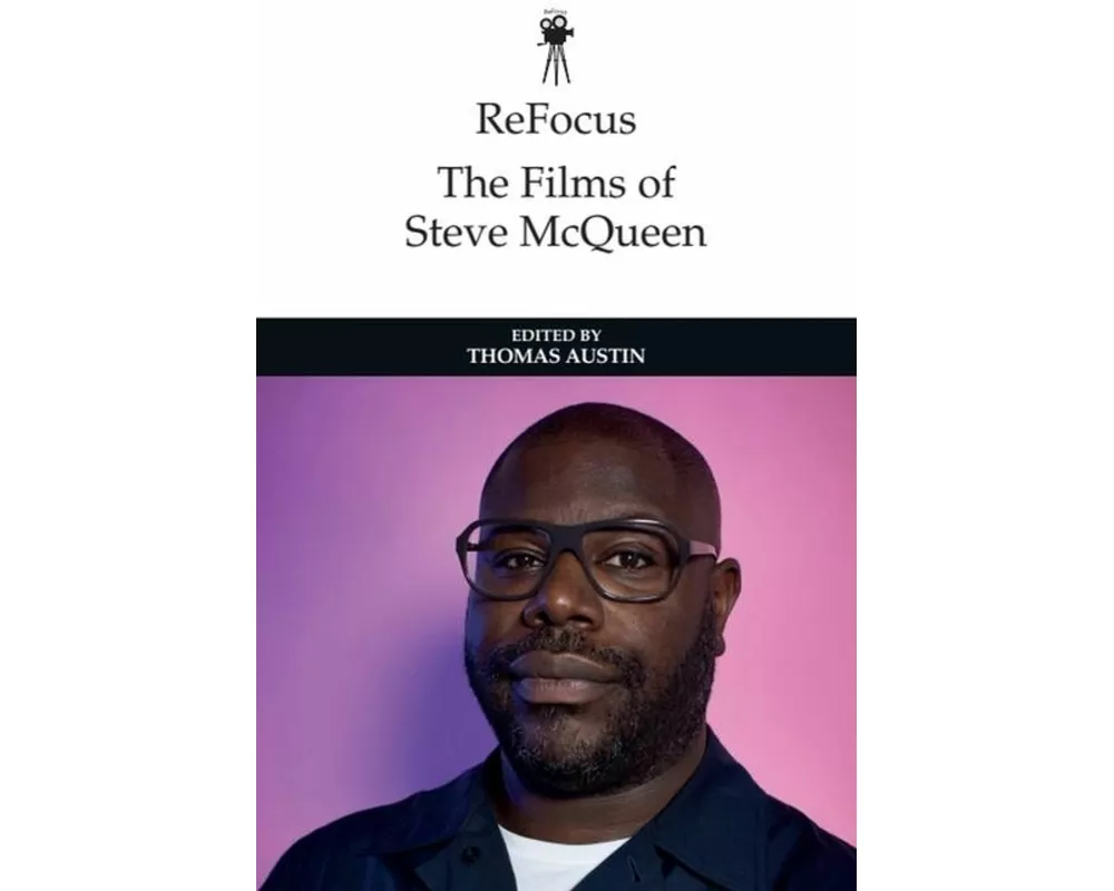Refocus: The Films of Steve McQueen
