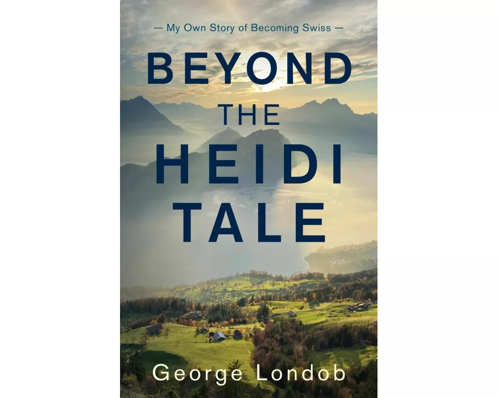 Beyond the Heidi Tale
