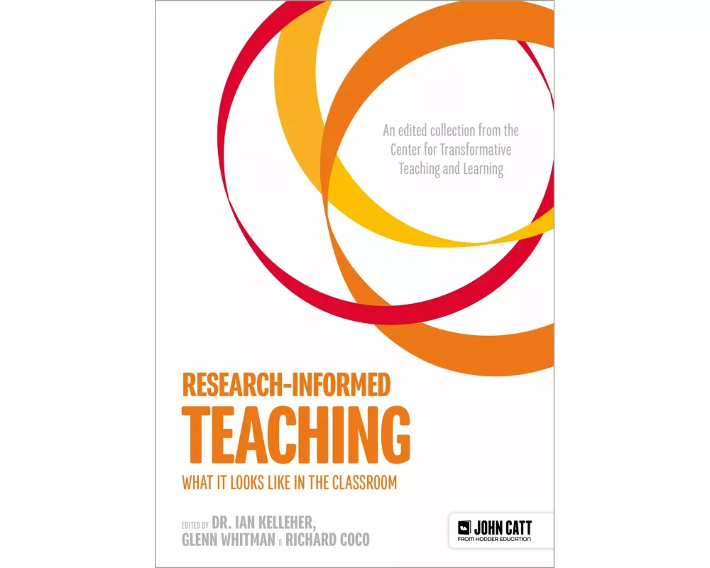 Research-Informed Teaching: What It Looks Like in the Classroom