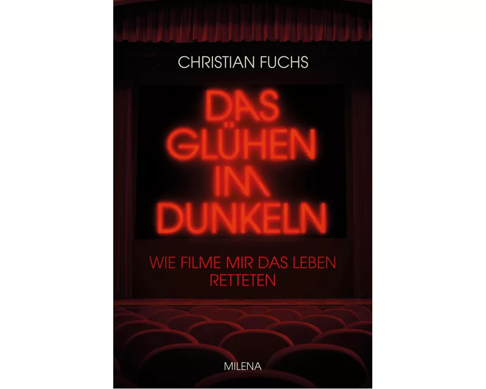 Das Glühen im Dunkeln